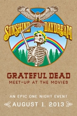 Grateful Dead Meet Up Sunshine Daydream