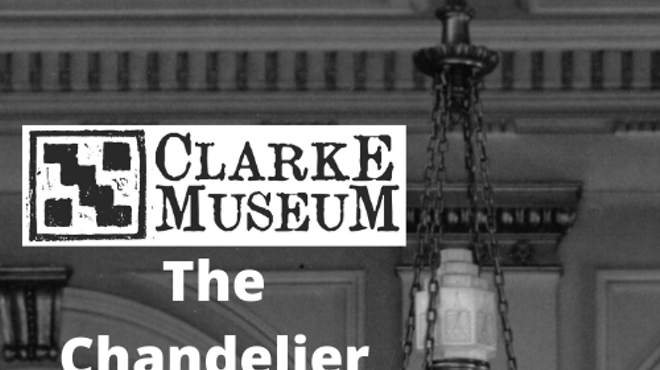 What's New at the Clarke - The Chandelier Saga