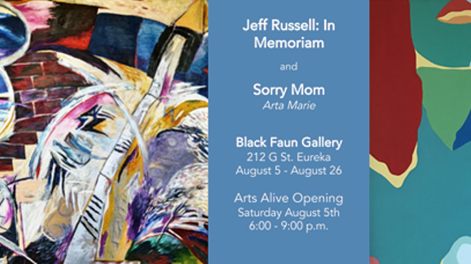 Arts Alive Opening, Sorry Mom and Jeff Russell: In Memoriam