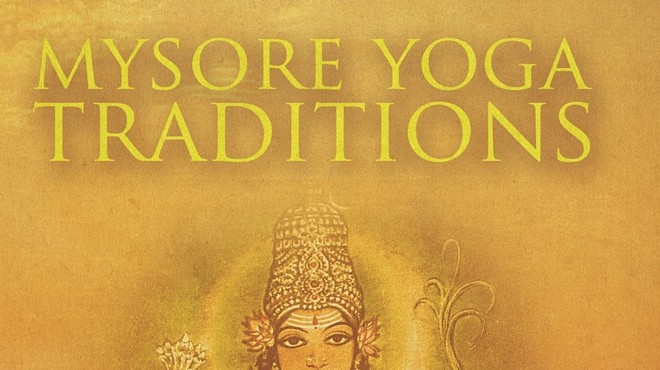 Mysore Yoga Traditions Film Screening