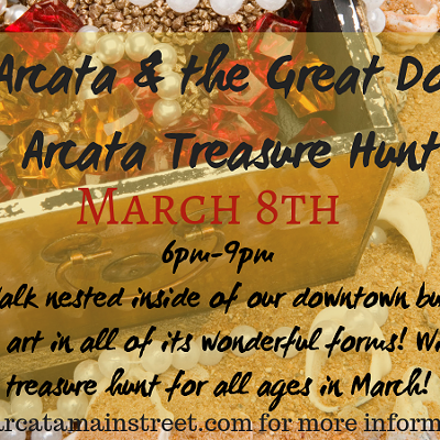 Arts! Arcata March & The Great Downtown Arcata Treasure Hunt!