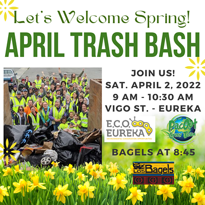 April 2022 Trash Bash - Eureka, CA