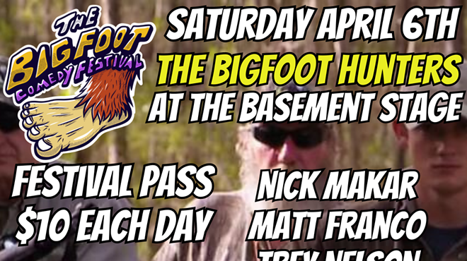Bigfoot Comedy Festival: The Bigfoot Hunters