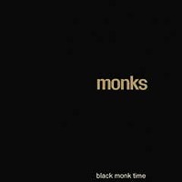 <em>Black Monk Time</em> (reissue)