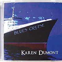 Blues Cruise by Karen Dumont