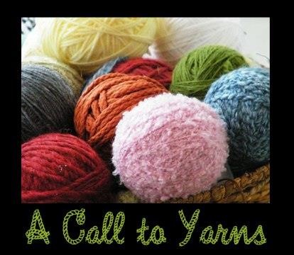 A Call to Yarns