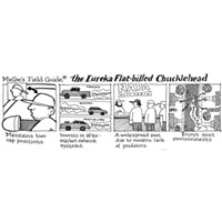 Mielke's Field Guide - The Eureka Flat-Billed Chucklehead