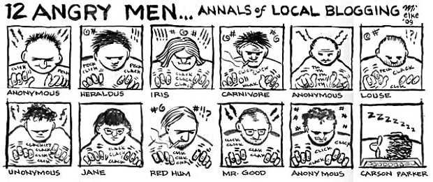 12 Angry Men...Annals of Local Blogging