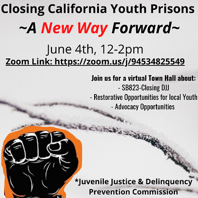Closing California Youth Prisons - A New Way Forward