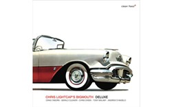CHRIS LIGHTCAP'S BIGMOUTH - Deluxe