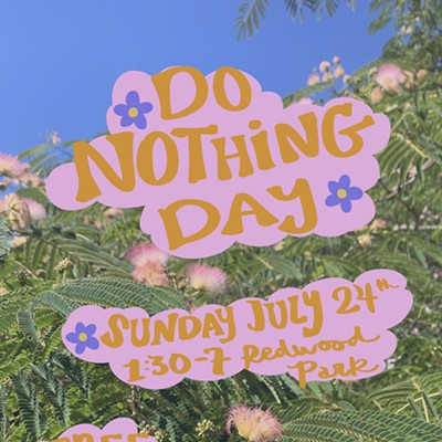 Do Nothing Day - free snacks, games, art