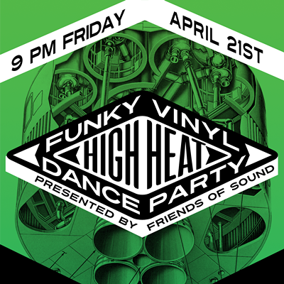 High Heat: Funky Vinyl Dance Party