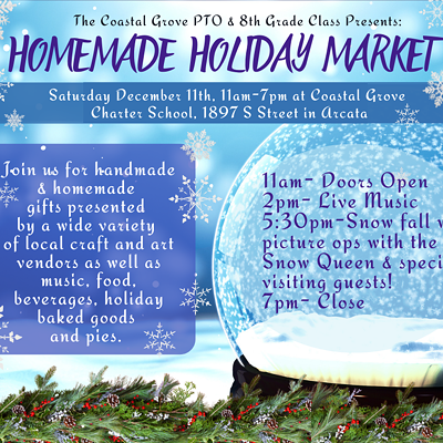 Homemade Holiday Market & Snowfall