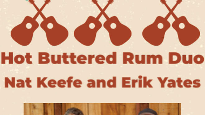Hot Buttered Rum's Nat Keefe and Erik Yates