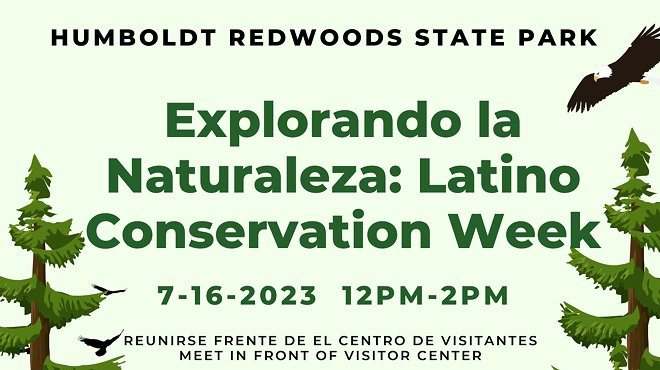 Latino Conservation Week Event Humboldt Redwoods State park
