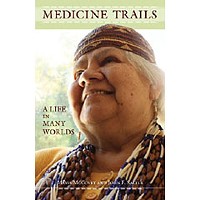<em>Medicine Trails </em>