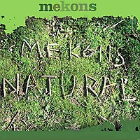 'Natural' by the Mekons. Quarterstick Records