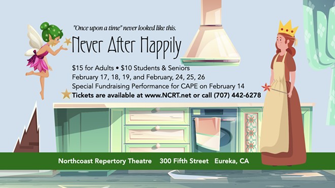 "Never After Happily" Benefit Performance for C.A.P.E.