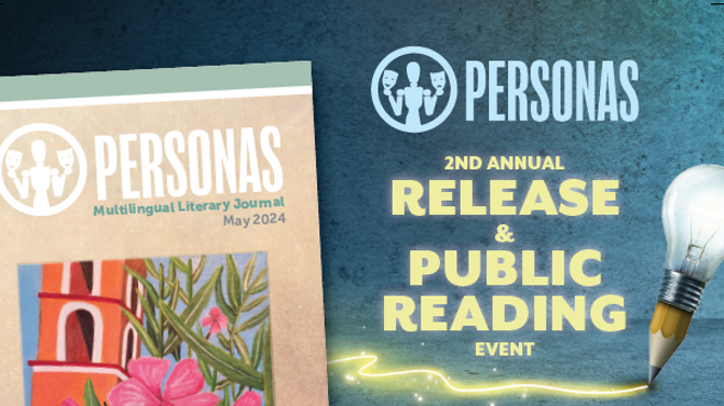 Personas Multilingual Creative Writing Journal Release Party and Reading Event