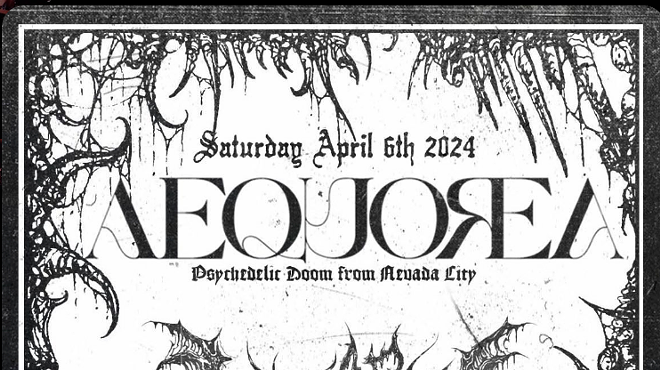 Siren's Presents: Aequorea, Echo Death, Lazarus, & Psyop Victim, $5-$10, 8 PM, 04/06/2024