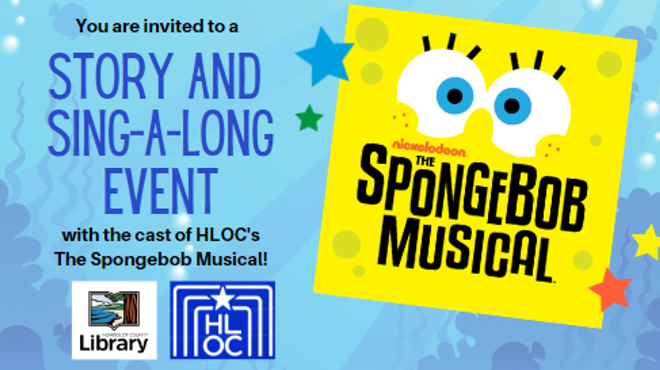 SpongeBob Story and Sing-a-long with HLOC