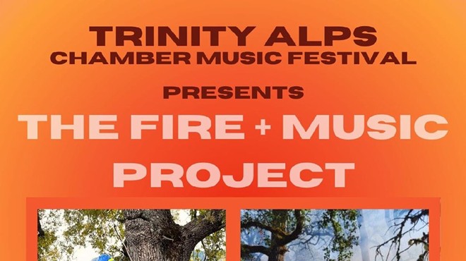 Trinity Alps Chamber Music Festival: Fire & Music