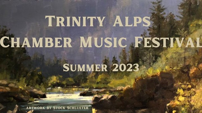 Trinity Alps Chamber Music Festival