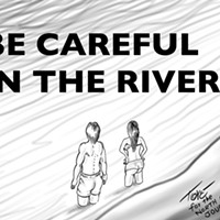 Be Careful in the River