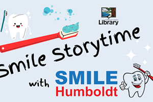 Smile Storytime with Smile Humboldt