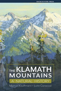 The Klamath Mountains: A Natural History book cover - Uploaded by BackcountryPress
