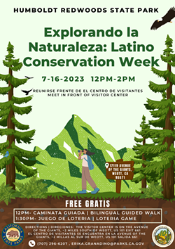 Latino Conservation Week Event flyer - Uploaded by North Coast Redwoods California State Parks PORTS Programs