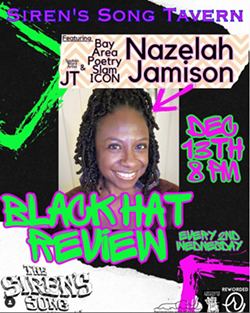 Siren's Song Presents: Black Hat Review: Featuring: Nazelah Jamison