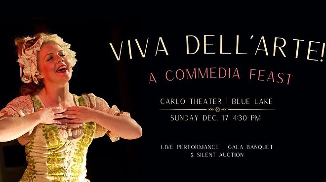 Viva Dell'Arte! A Commedia Feast
